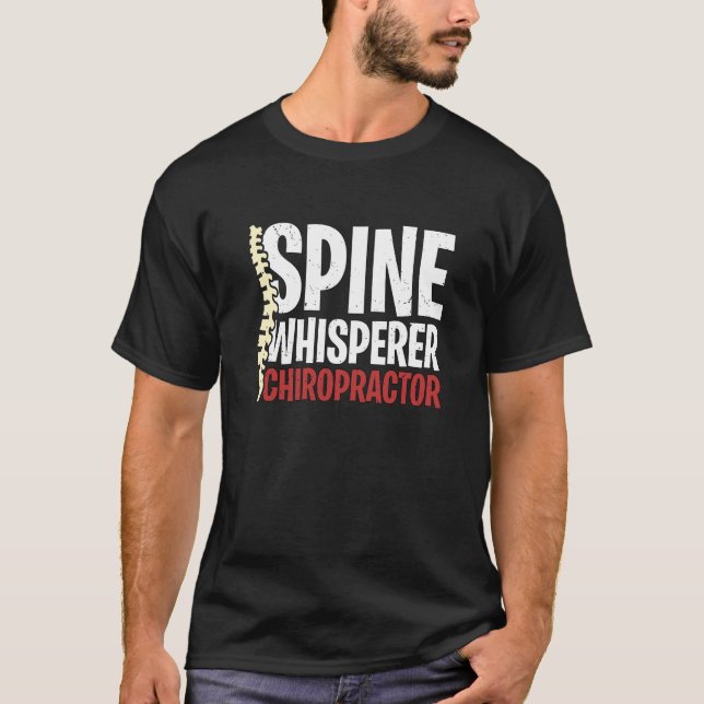 Camiseta Spine Whisperer Chiropractor Physical Therapist Ch (Frente)