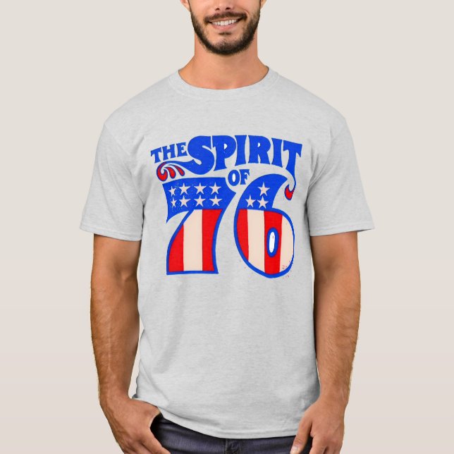 Camiseta "SPIRIT of 76" T-Shirt (Frente)