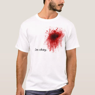 Camiseta Splatter do sangue eu sou T aprovado