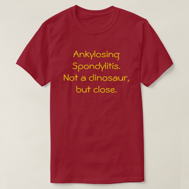 Camiseta Spondylitis Ankylosing, não um t-shirt do (Frente do Design)