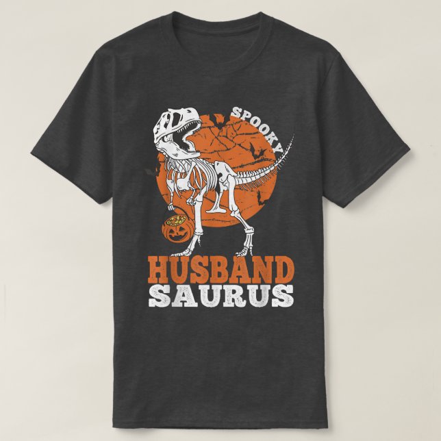 Camiseta Spooky Husband Saurus Dinosaur Skeleton T rex Pump (Frente do Design)