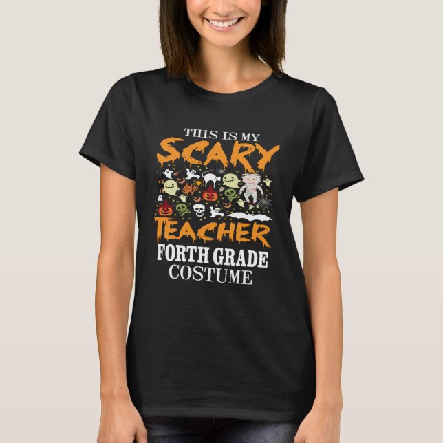 Camiseta Spooky This Is My Scary 4th Grade Teacher Hallowee (Frente)