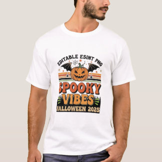 Camiseta Spooky Vibes Halloween T-Shirt 2025