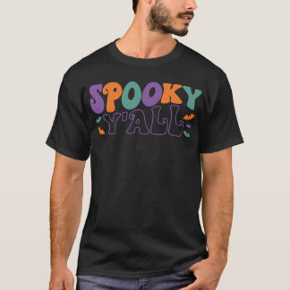 Camiseta Spooky Y'all - Dia de as Bruxas engraçado
