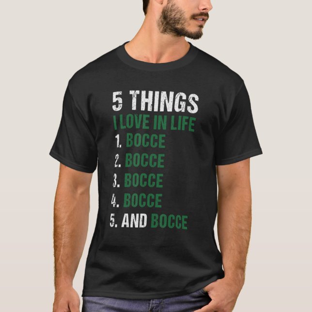 Camiseta Sport 5 Things I Love In Life Bocce (Frente)