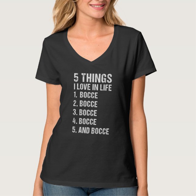 Camiseta Sport 5 Things I Love In Life Bocce Premium (Frente)