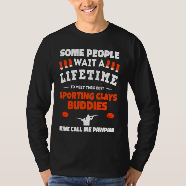 Camiseta Sporting Clays Buddies Call Me PAWPAW Sporting Cla (Frente)