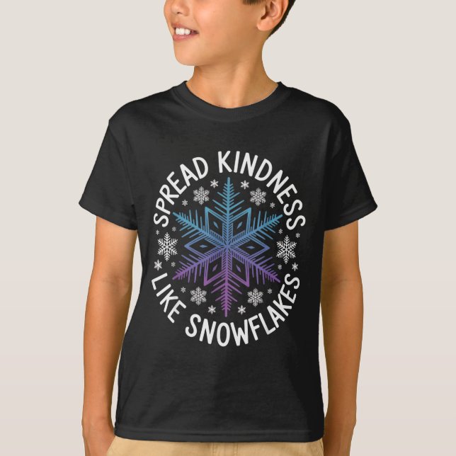 Camiseta Spread Kindness Like Snowflakes Insrational Winter (Frente)