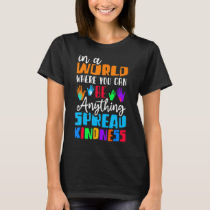 Camiseta Spread Kindness No Bullying Motivational Funny Cho