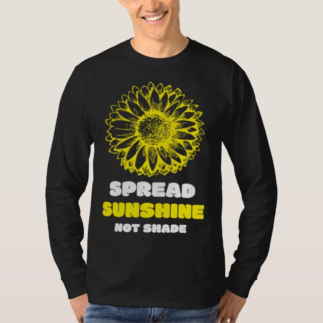 Camiseta Spread Sunshine Not Shade Mental Health Awareness  (Frente)