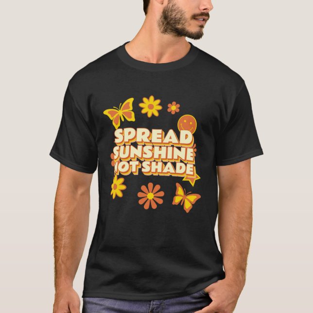 Camiseta Spread Sunshine Not Shade Mental Health Awareness  (Frente)