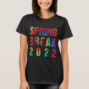 Camiseta Spring Break 2022 Matching Group Vintage Tie Dye G
