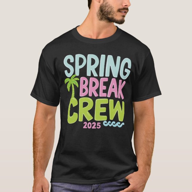 Camiseta Spring Break Crew 2025 - Fun Beach Party Design (Frente)