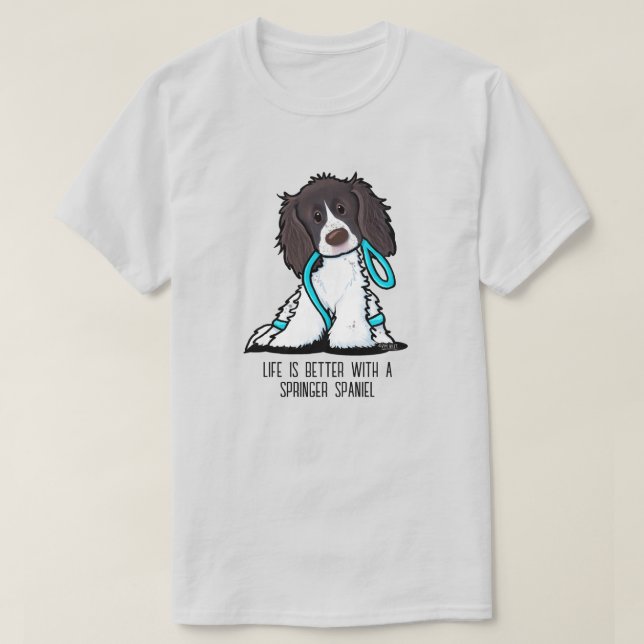 Camiseta Springer Spaniel Life Is Better (Frente do Design)