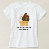 "Sprinkles Por Favor" Engraçado Sorvete Spanglish