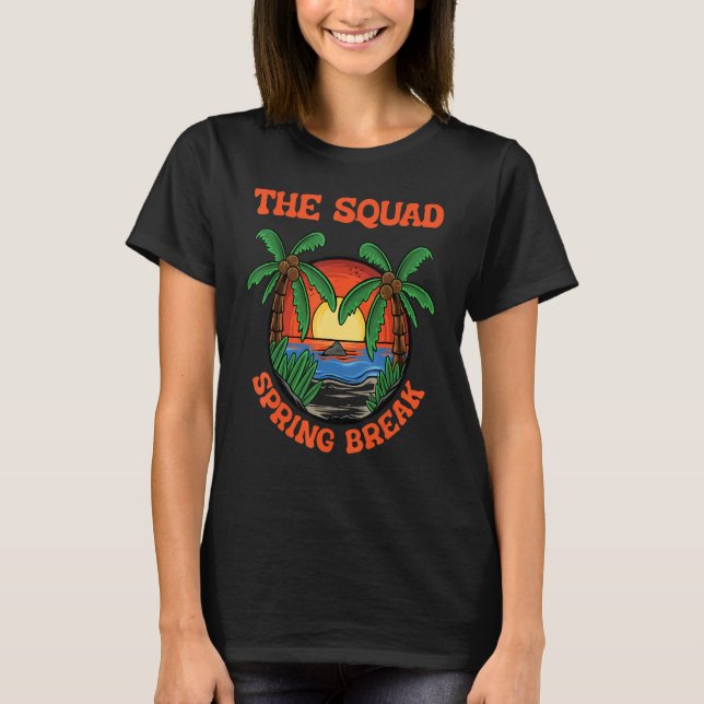 Camiseta Squad Spring Break School Vacation Beach Trip Coll (Frente)