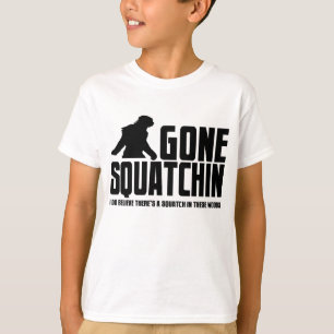 Camiseta Squatchin ido - crente engraçado de Bigfoot