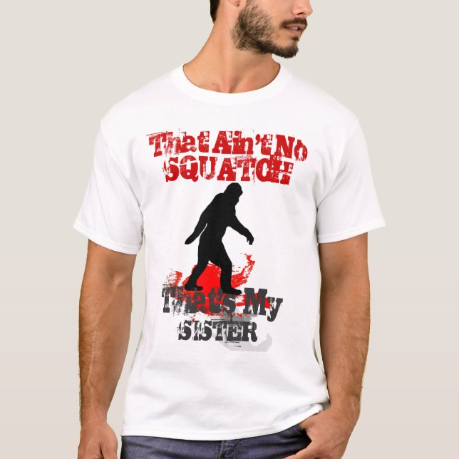 Camiseta Squatchin ido engraçado personalizado (Frente)