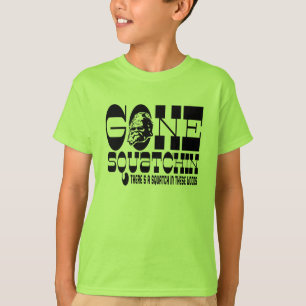 Camiseta Squatchin ido - há uns SQUATCH nestas madeiras