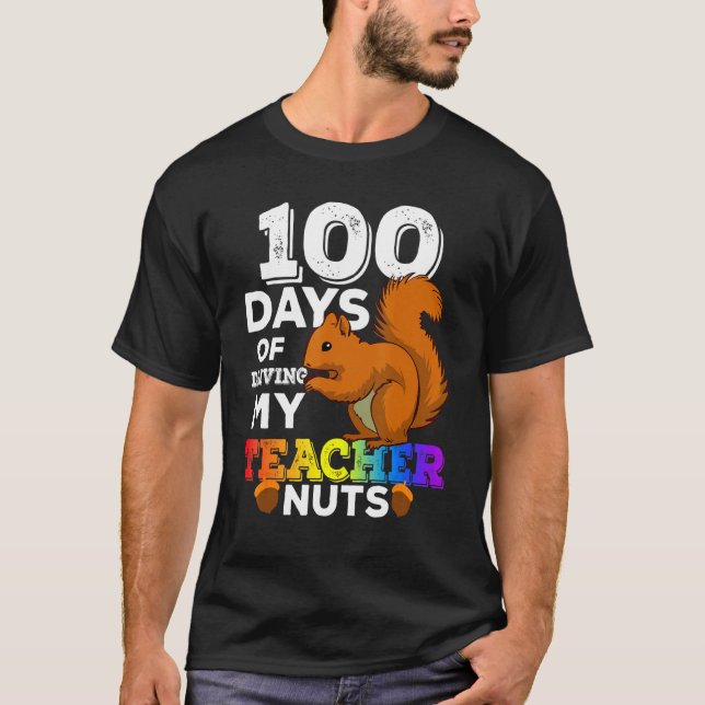Camiseta Squirrel 100 Days of Driving My Teacher Nuts Squir (Frente)