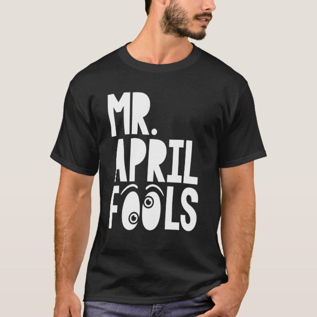 Camiseta Sr. April Fools 11 de abril Brincadeira Matching (Frente)