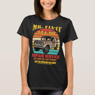 Camiseta Sr. Conserte Um Serviço De Reparo De Pai K A Ele P