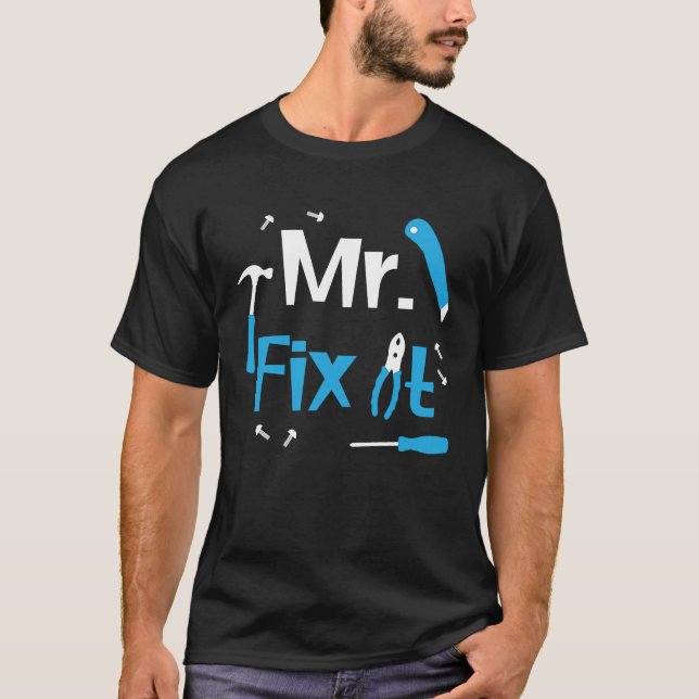 Camiseta Sr. Fix It Carpenter Handyman Plumber Solder Padre (Frente)
