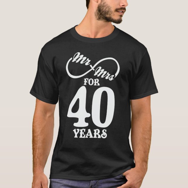 Camiseta Sr. & Sra. durante 40 anos 40 anos de aniversário  (Frente)