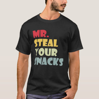 Camiseta Sr. Steal Seus petiscos Engraçados Comidas Comida
