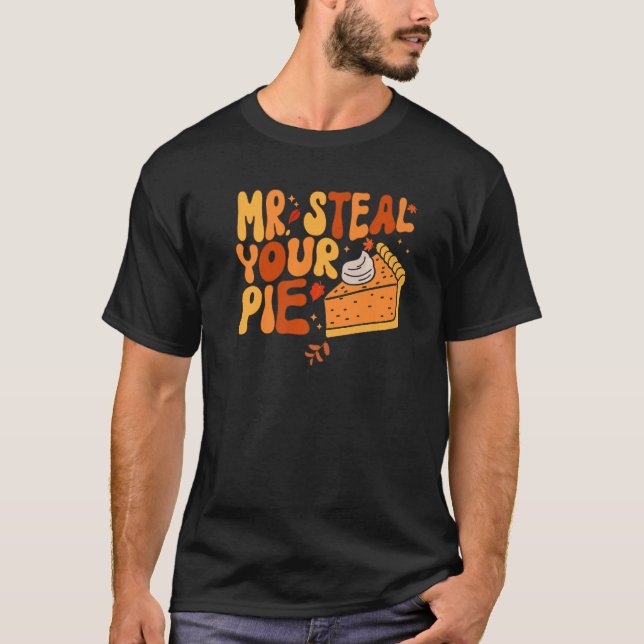 Camiseta Sr. Steal, Sua Pizza Queda Dia de Ação de Graças (Frente)