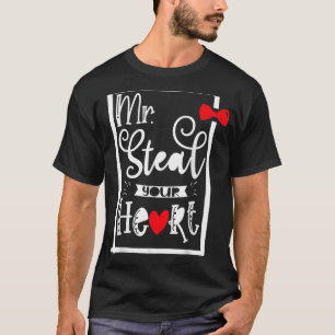 Camiseta Sr. Steal Your Heart, Engraçado citação de amor pa