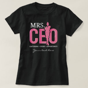 Camiseta Sra. CEO Capturando Todas as Oportunidades de Negó