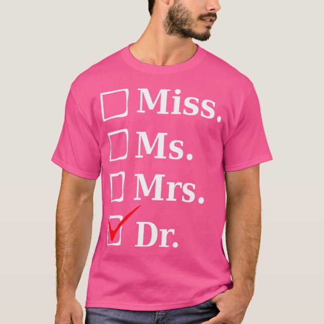 Camiseta Sra. Dr. Funny Tee Para Médicos, Faculdade De Medi (Frente)