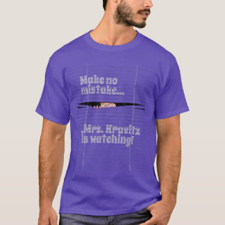 Camiseta Sra Kravitz está Observando a família