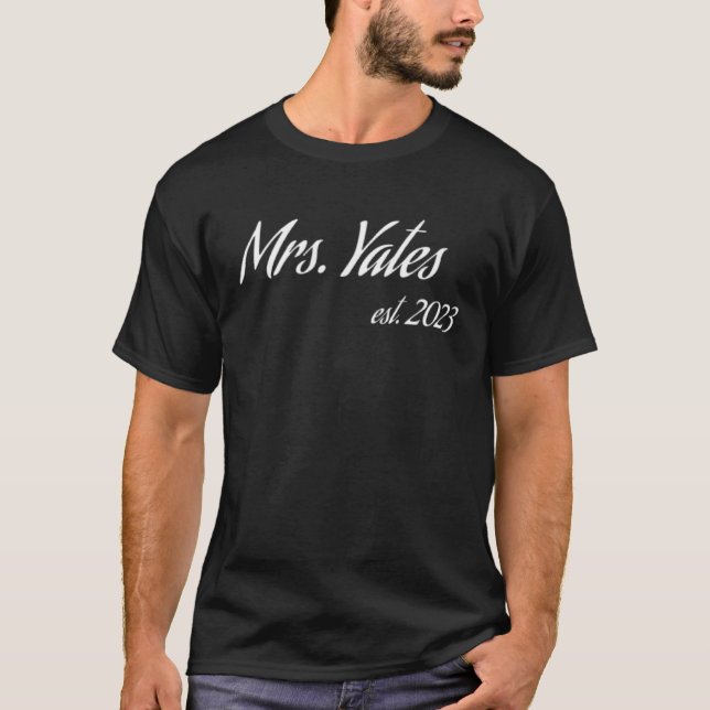Camiseta Sra. YATES 2023 nova noiva chá de panela casamento (Frente)