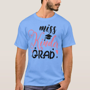 Camiseta Srta. Kinder Formando No Dia Passado Do Jardim De 