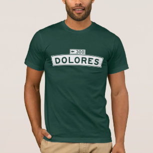 Camiseta St. de Dolores, sinal de rua de San Francisco