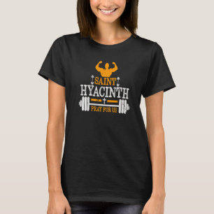 Camiseta St Hyacinth Da Polônia Padroeiro Do Halterofilismo