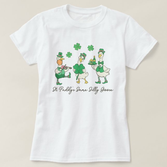 Camiseta St. Paddy's Same Silly Goose St Patrick's (Frente do Design)