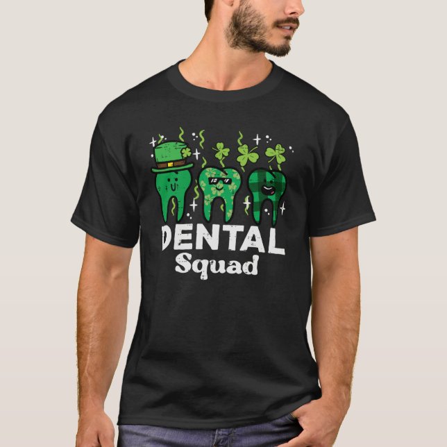Camiseta St Patrick Day Dental Squad Saint Paddys Teeth Iri (Frente)
