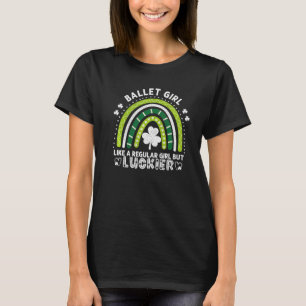 Camiseta St Patrick S Day Ballet Girl Funny Rainbow Balleri