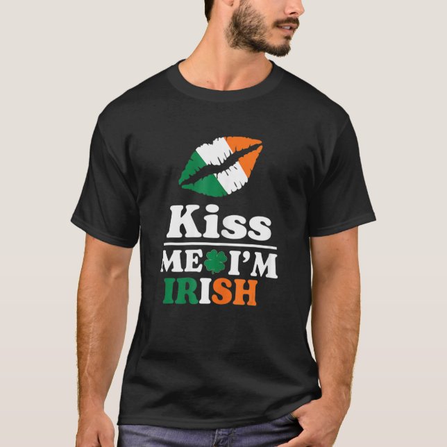 Camiseta St Patrick S Kiss Me I M Irish Funny Saint Patrick (Frente)