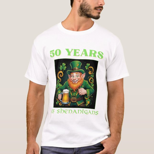 Camiseta St Patrick's Day 50 Years Of Shenanigans Birthday (Frente)