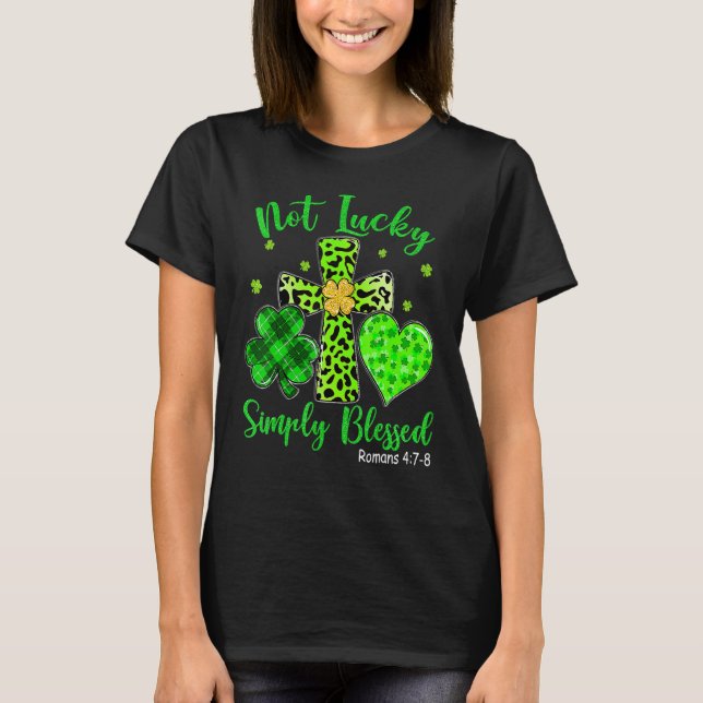 Camiseta St Patricks Day Faith Christian Tee Not Lucky Simp (Frente)
