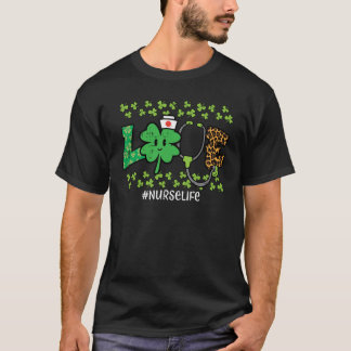 Camiseta St Patricks Day Love Nurse Life Saint Pattys Scrub