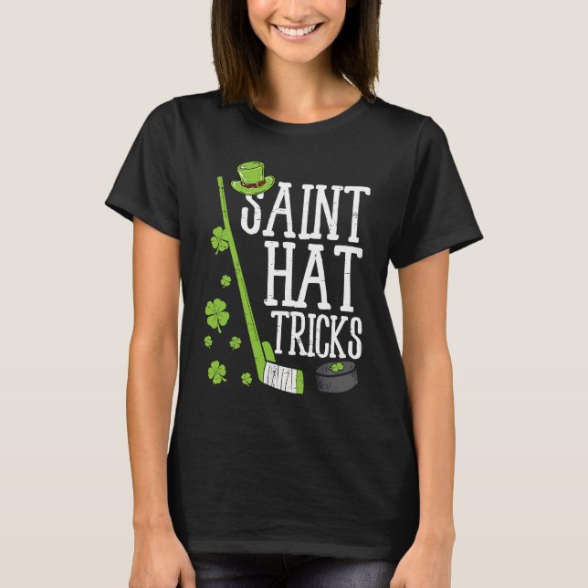 Camiseta St Patricks Day Saint Hat Tricks Hockey Shamrock K (Frente)