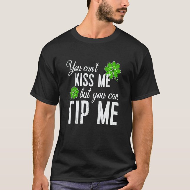 Camiseta St Patricks Day Waitress Bartender Waiter Tips  1 (Frente)