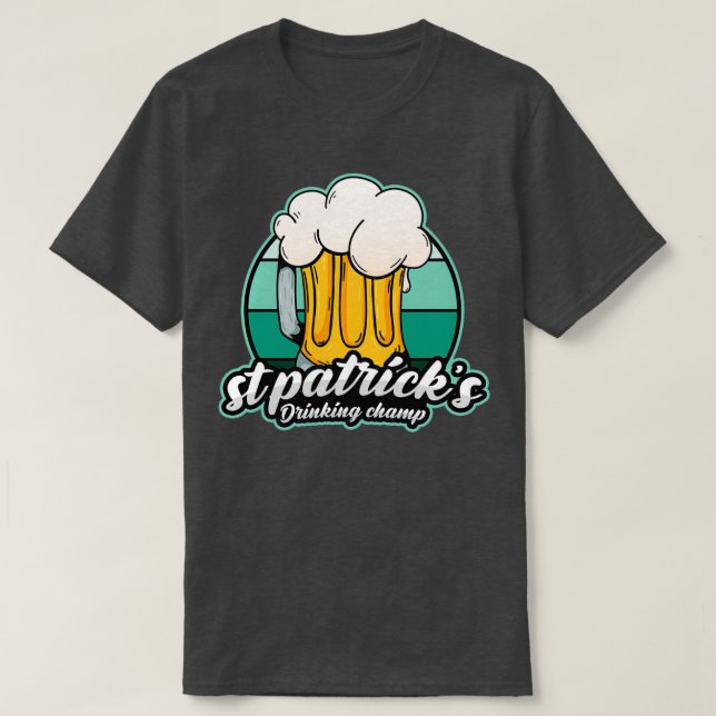 Camiseta St Patricks Drinking Champ  Funny St Patricks day  (Frente do Design)