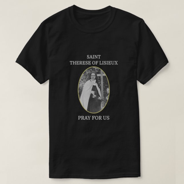 Camiseta St. Therese of Lisieux T-Shirt Saint Little Flower (Frente do Design)