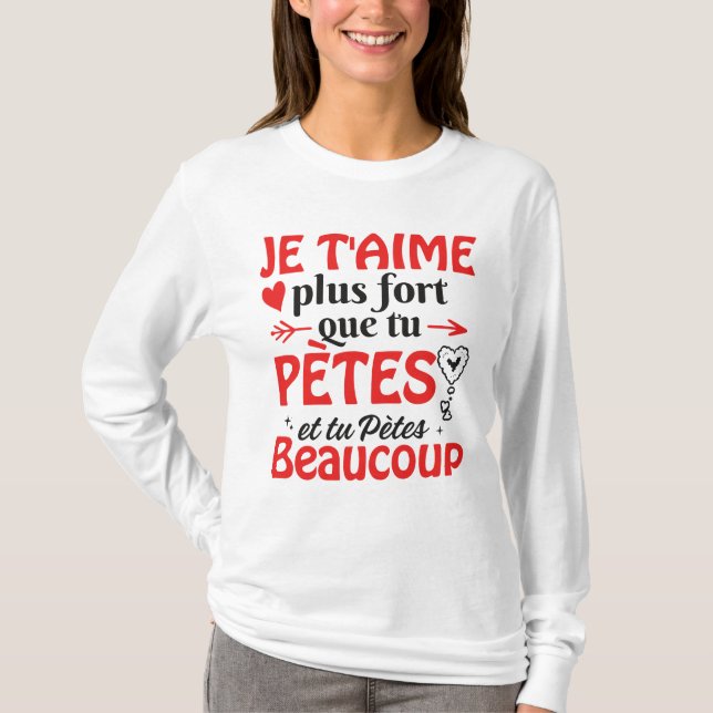 Camiseta St Valentin Couple Je T'aime Plus Que Tu Ronfles (Frente)